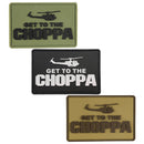 G-FORCE GET TO THE CHOPPA Tactical Hook & Loop PVC Morale Patch