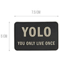 G-FORCE YOLO You Only Live Once Tactical Hook & Loop PVC Morale Patch